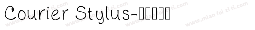 Courier Stylus字体转换